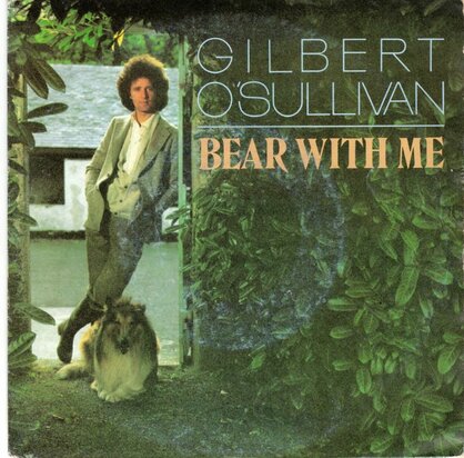 Gilbert O'Sullivan - Bear With Me + Don't Bother At All (Vinylsingle)