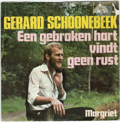 Gerard Schoonebeek - Een gebroken hart vindt geen rust + Margriet (Vinylsingle)