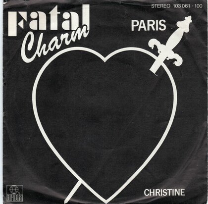 Fatal Charm - Paris + Christine (Vinylsingle)