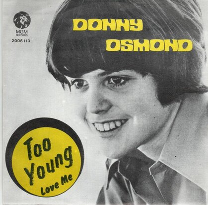 Donny Osmond - Too young + Love me (Vinylsingle)