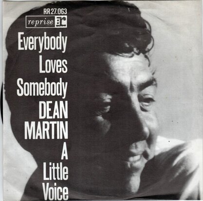 Dean Martin - Everybody loves somebody + A little voice (Vinylsingle)