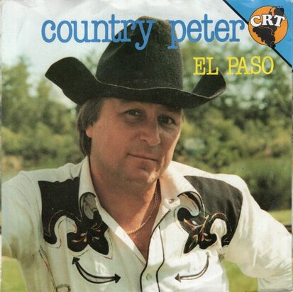 Country Peter - El Paso + 'T Onrecht (Vinylsingle)