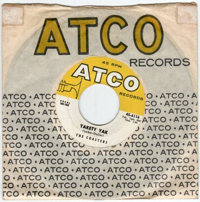 Coasters - Yakety Yak + Zing! Went the string of my heart (Vinylsingle)