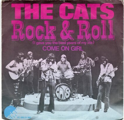 Cats - Rock & Roll + Come on girl (Vinylsingle)