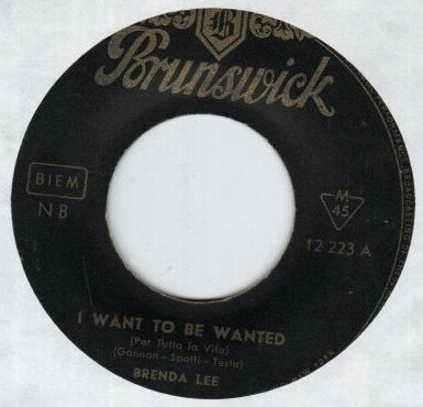 Brenda Lee - I Want To Be Wanted + Just A Little (Vinylsingle)