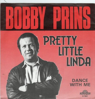 Bobby Prins - Pretty little Linda + Dance with me (Vinylsingle)