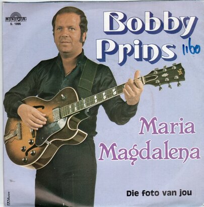 Bobby Prins - Maria Magdalena + Die foto van jou (Vinylsingle)