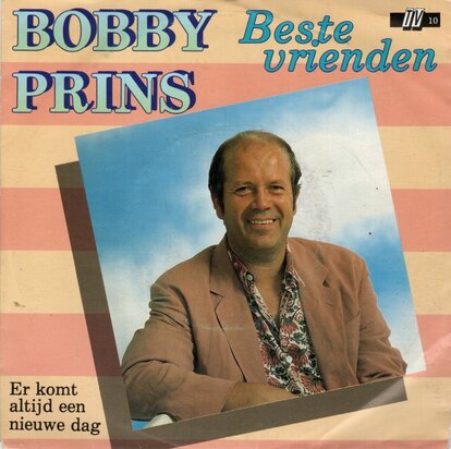 Bobby Prins - Beste Vrienden + Er komt altijd een nieuwe dag (Vinylsingle)