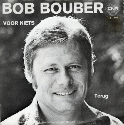 Bob Bouber - Voor niets + Terug (Vinylsingle)