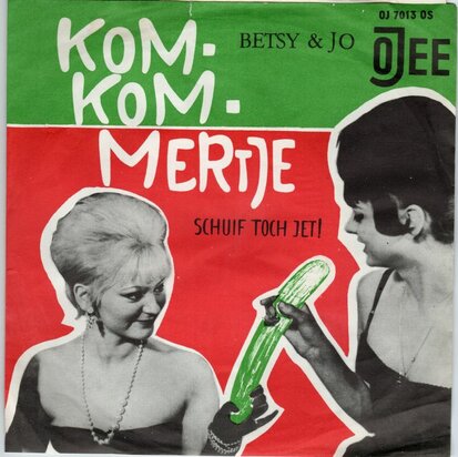 Betsy & Jo - Het Komkommertje + Schuif toch jet! (Vinylsingle)