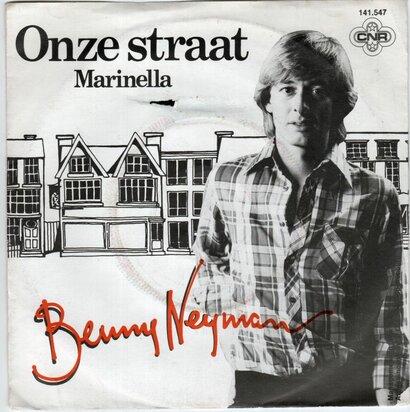 Benny Neyman - Onze straat + Marinella (Vinylsingle)