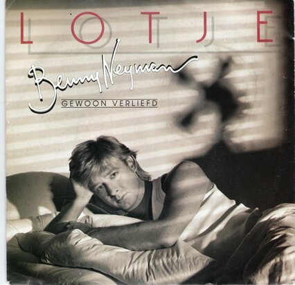 Benny Neyman - Lotje + Gewoon verliefd (Vinylsingle)