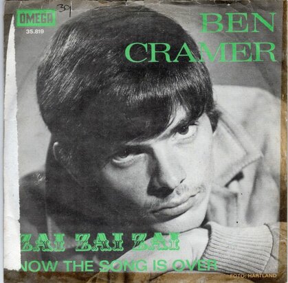 Ben Cramer - Zai Zai Zai + Now the song is over (Vinylsingle)