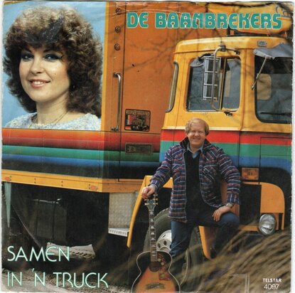 Baanbrekers (Henk Wijngaard) - Samen 'n truck + Er zat een tijger in de tank) (Vinylsingle)