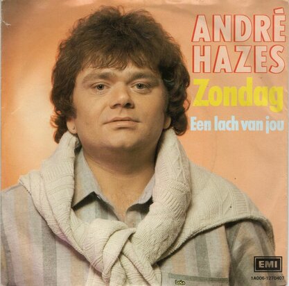 Andre Hazes - Zondag + Een lach van jou (Vinylsingle)