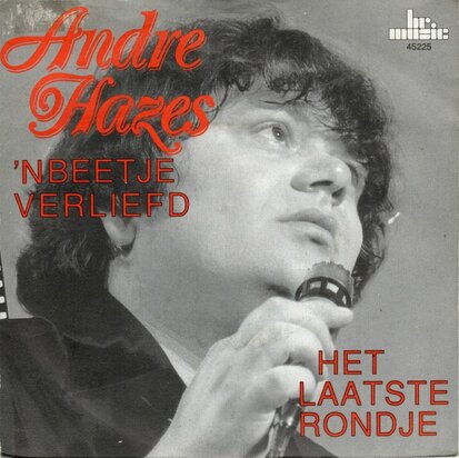 Andre Hazes - Een beetje verliefd + Het laatste rondje (Vinylsingle)