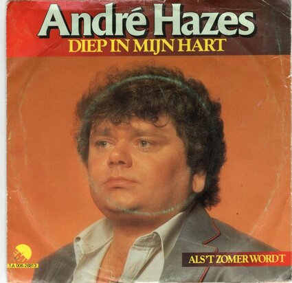 Andre Hazes - Diep in mijn hart + Als 't zomer wordt (Vinylsingle)