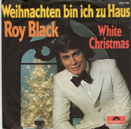 Roy Black - Weinachten bin ich zu haus + White christmas (Vinylsingle)