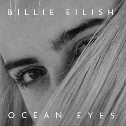 Billie Eilish - Ocean Eyes (Vinylsingle)
