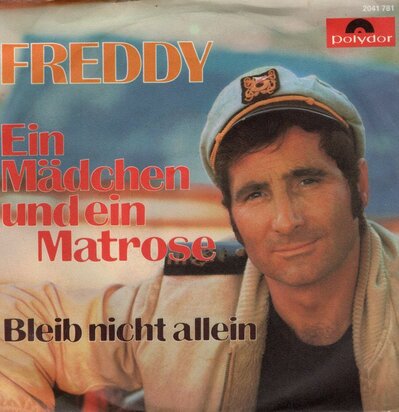 Freddy Quinn - Ein Madchen Und Ein Matrose + Bleib Nicht Allein (Vinylsingle)