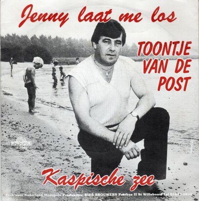 Toontje van de Post - Jenny laat me los + Kaspische zee (Vinylsingle)