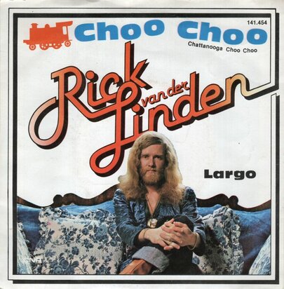 Rick van der Linden - Choo choo + Largo (Vinylsingle)