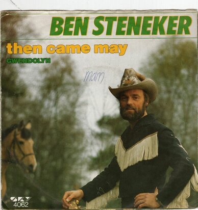 Ben Steneker - Then came may + Gwendolyn (Vinylsingle)