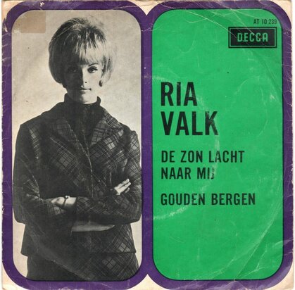 Ria Valk - De zon lacht naar mij + Gouden bergen (Vinylsingle)