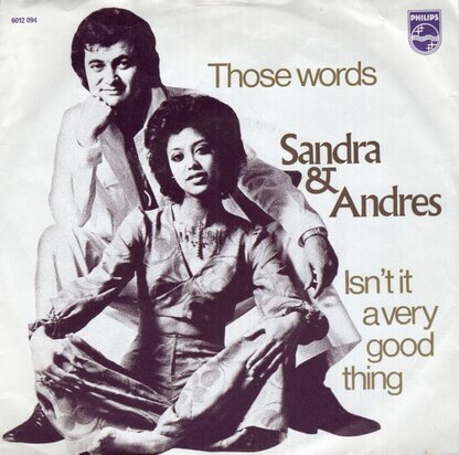 Sandra & Andres - Those words + Isn't it a very good thing (Vinylsingle)