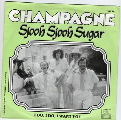 Champagne - Sjooh sjooh sugar + I do. I do. I want you (Vinylsingle)