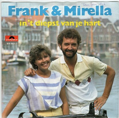 Frank & Mirella - In het diepst van je hart + Alle hens aan dek (Vinylsingle)