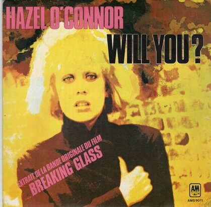 Hazel O'Conner - Will you? + Sons and lovers (Vinylsingle)