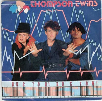 Thompson Twins - Doctor Doctor + Nurse shark (Vinylsingle)