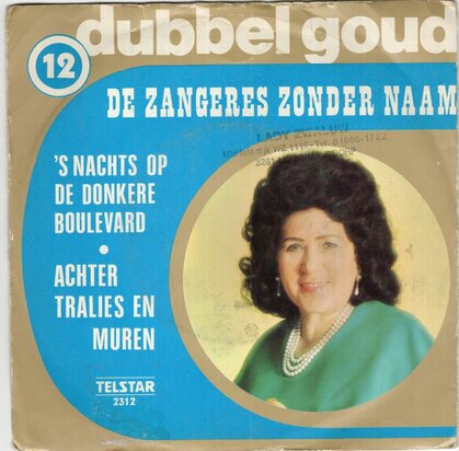 Zangeres Zonder Naam - s Nachts op de donkere boulevard + Achter tralies en muren (Vinylsingle)