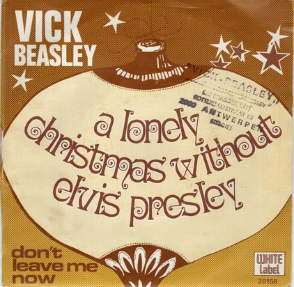 Vic Beasley - A Lonely Christmas Without Elvis Presley + Don't Leave Me Now (Vinylsingle)