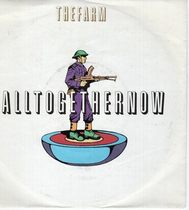The Farm - All together now + (Peter Heller mix) (Vinylsingle)