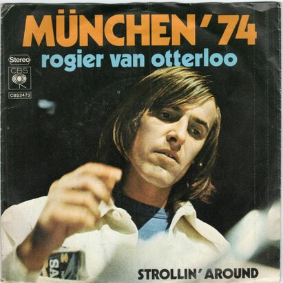 Rogier van Otterloo - Munchen '74 + Strollin' around (Vinylsingle)