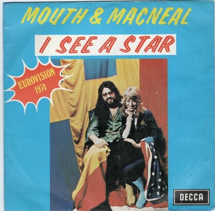 Mouth & MacNeal - I see a star + My friend (Vinylsingle)