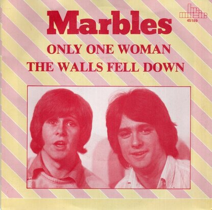 Marbles - Only one woman + The walls fell down (Vinylsingle)