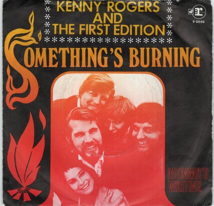 Kenny Rogers - Something's Burning + Momma's Waiting (Vinylsingle)