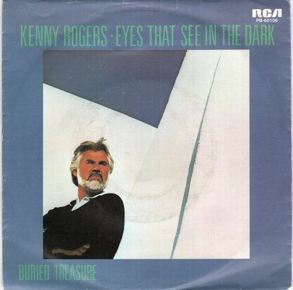 Kenny Rogers - Eyes that see in the dark + Buried treasure (Vinylsingle)