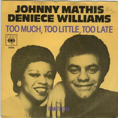 Johnny Mathis & Denieve Williams - Too much, too little, too late + Emotion (Vinylsingle)