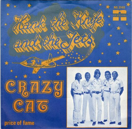 Hank the Knife - Crazy cat + Price of fame (Vinylsingle)