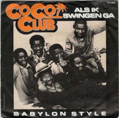 Coco Club - Als ik ga swingen + Babylon style (Vinylsingle)