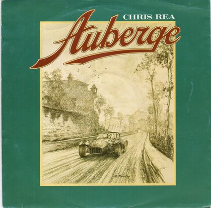 Chris Rea - Auberge + Hudson's dream (Vinylsingle)