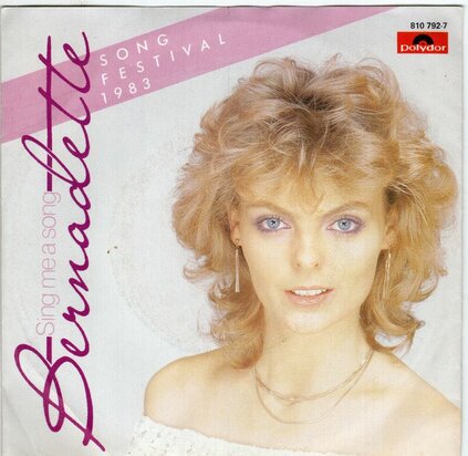 Bernadette - Sing me a song + (english version) (Vinylsingle)