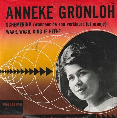 Anneke Gronloh - Schemering + Waar. waar. ging je heen? (Vinylsingle)