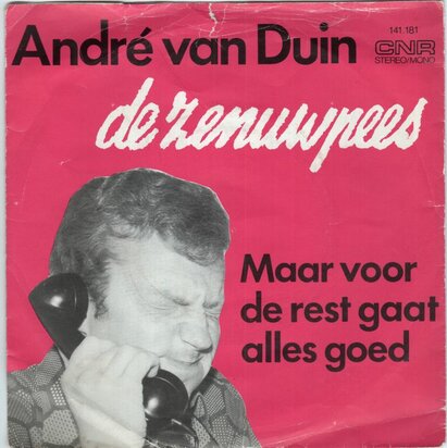Andre van Duin - De zenuwpees + Maar voor de rest gaat het goed (Vinylsingle)