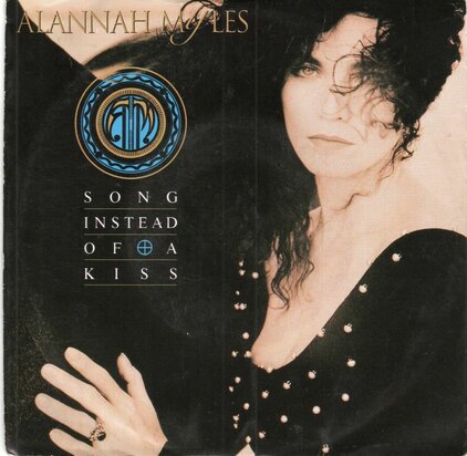 Alannah Myles - Song instead of a kiss + Rockinghorse (Vinylsingle)