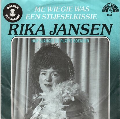 Rika Jansen - M'n wiegje was 'n stijfselkissie + Hup sjansee de platte boender (Vinylsingle)